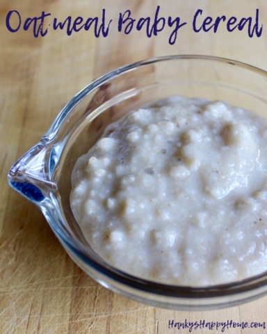 Easy Homemade Oatmeal Baby Cereal from Hanky's Happy Home