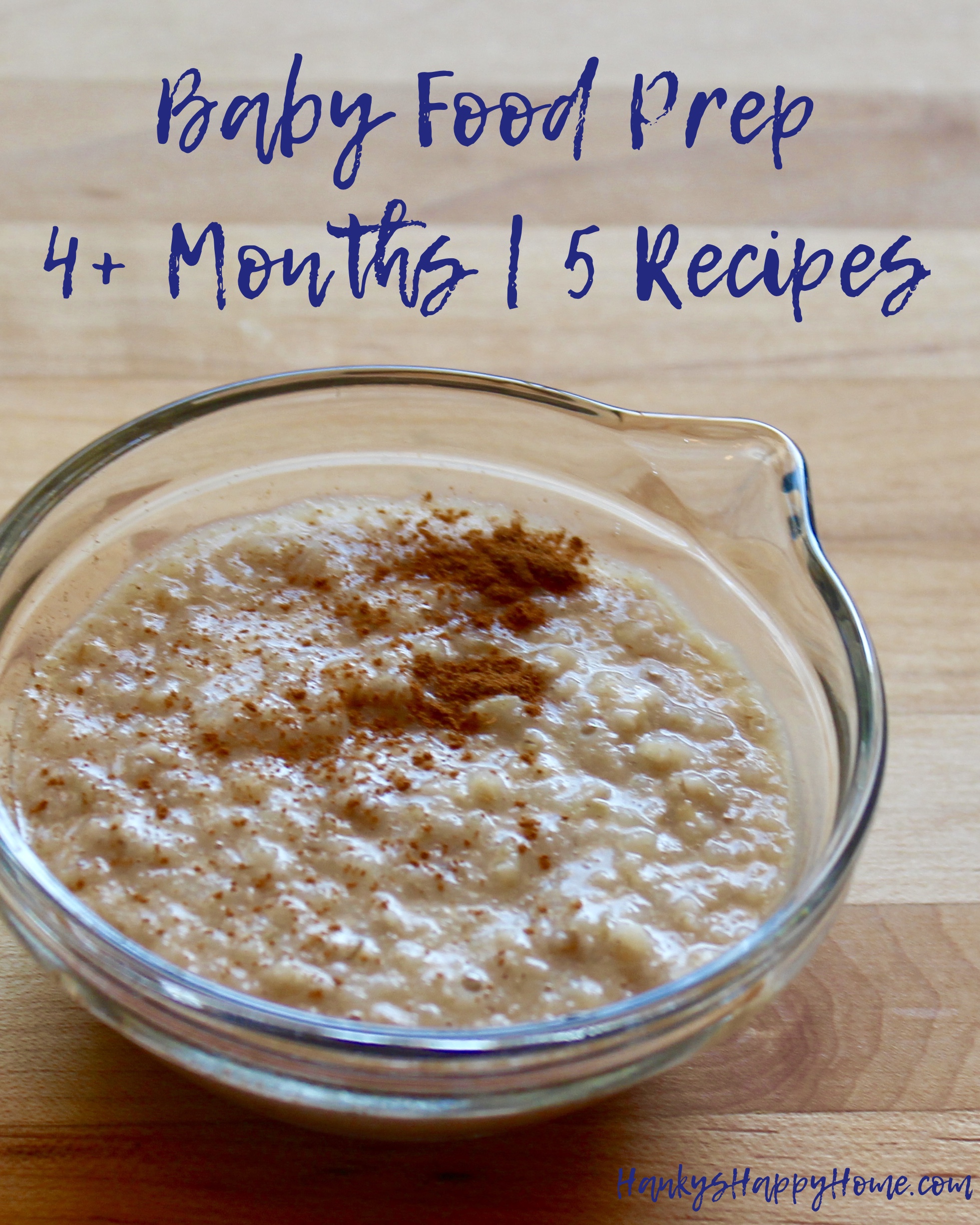 Baby Food Prep | 4+ Months | 5 Recipes | Hanky's Happy Home
