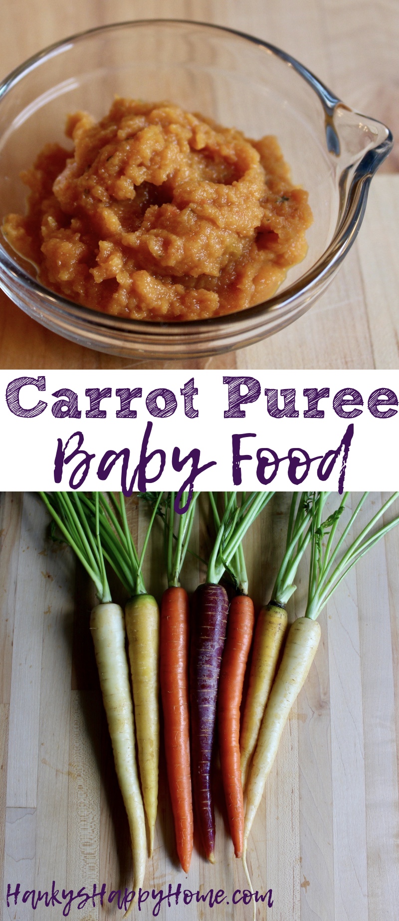 Carrot puree is a staple when introducing solids as it's easy to digest, sweet, and a great source beta carotenes.