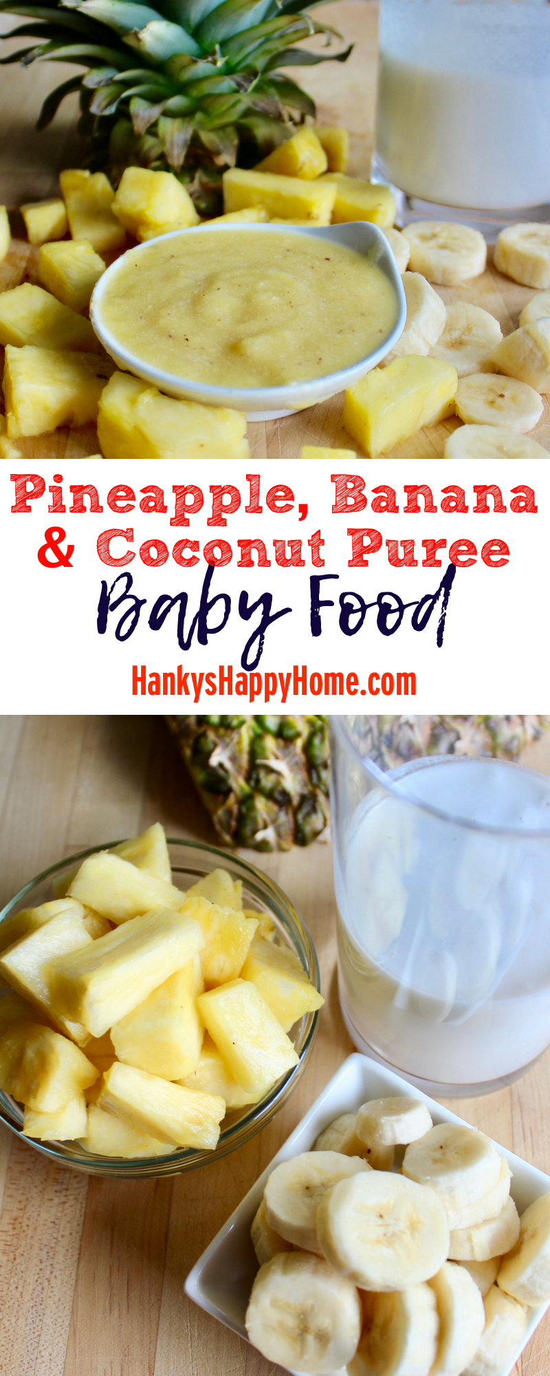 This quick and easy Pineapple, Banana & Coconut Puree tastes like summer and requires no cooking whatsoever.